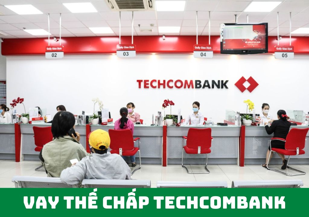 Vay thế chấp Techcombank